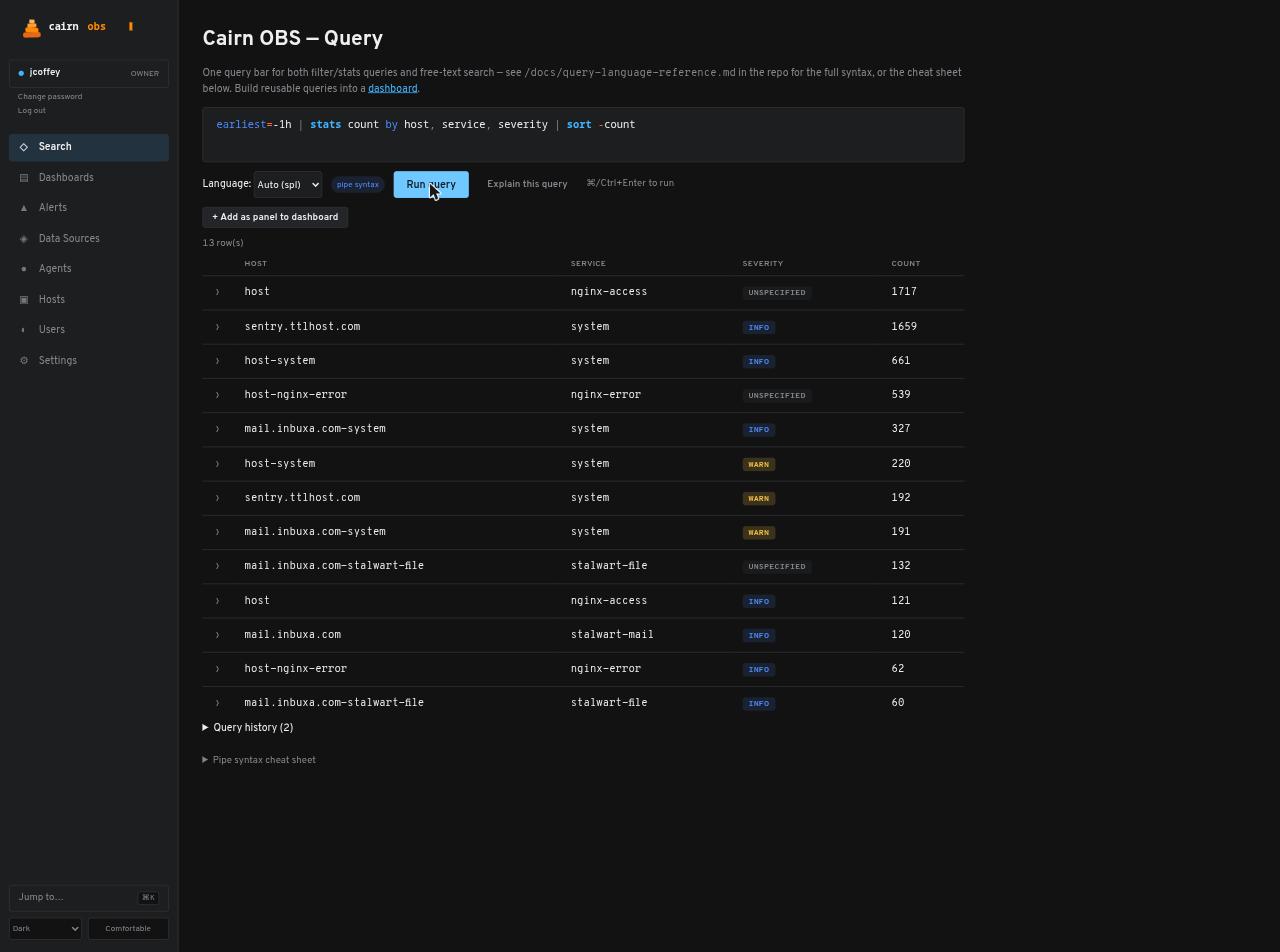 Cairn OBS query results showing a stats aggregation table grouped by host, service, and severity with row counts.